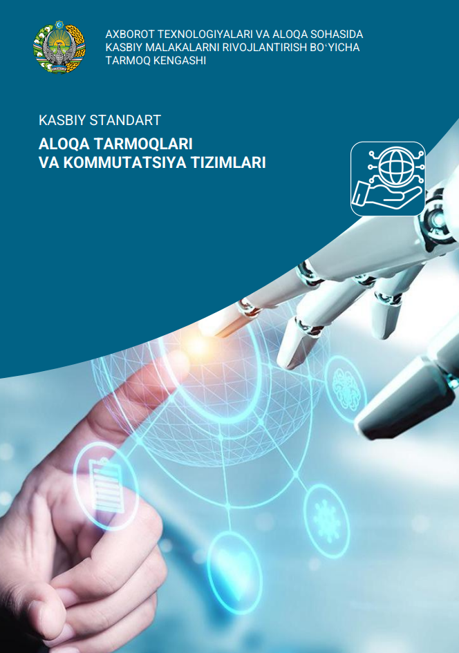 Axborot texnologiyalari va aloqa sohasida kasbiy malakalarni rivojlantirish boʻyicha tarmoq kengashi