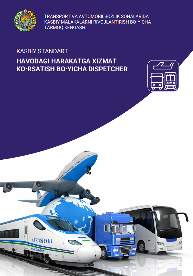 Transport va avtomobilsozlik sohalarida kasbiy malakalarni rivojlantirish boʻyicha tarmoq kengashi