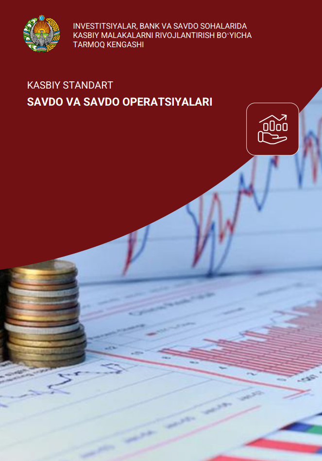 Investitsiyalar, bank va savdo sohalarida kasbiy malakalarni rivojlantirish boʻyicha tarmoq kengashi