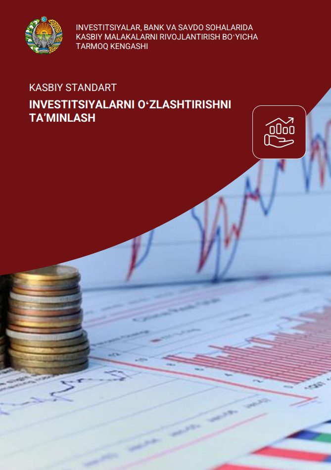 Investitsiyalar, bank va savdo sohalarida kasbiy malakalarni rivojlantirish boʻyicha tarmoq kengashi