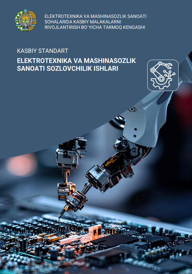 Elektrotexnika va mashinasozlik sanoati sohalarida kasbiy malakalarni rivojlantirish boʻyicha tarmoq kengashi