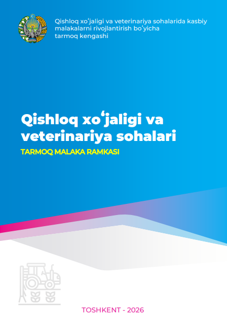 Qishloq xoʻjaligi va veterinariya sohalarida kasbiy malakalarni rivojlantirish boʻyicha tarmoq kengashi
