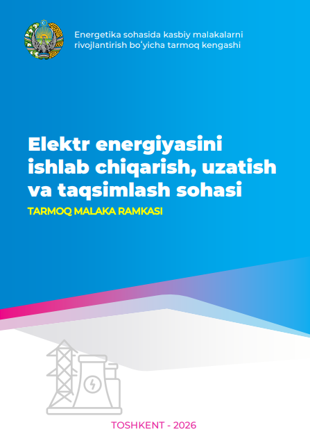 Energetika sohasida kasbiy malakalarni rivojlantirish boʻyicha tarmoq kengashi