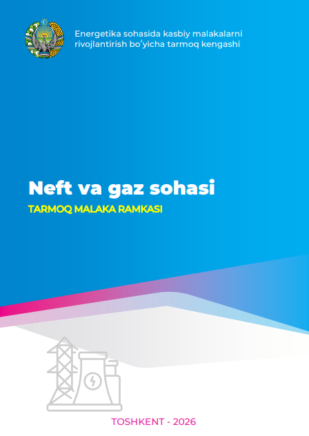 Energetika sohasida kasbiy malakalarni rivojlantirish boʻyicha tarmoq kengashi
